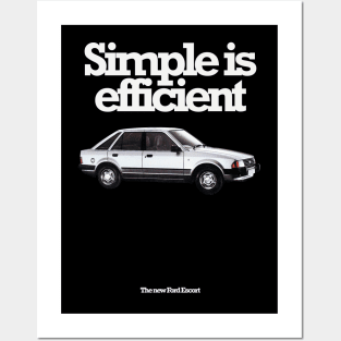 FORD ESCORT - SIMPLE IS EFFICIENT Posters and Art